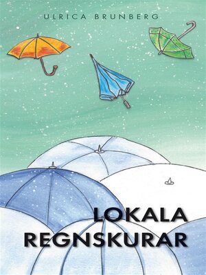 cover image of Lokala regnskurar